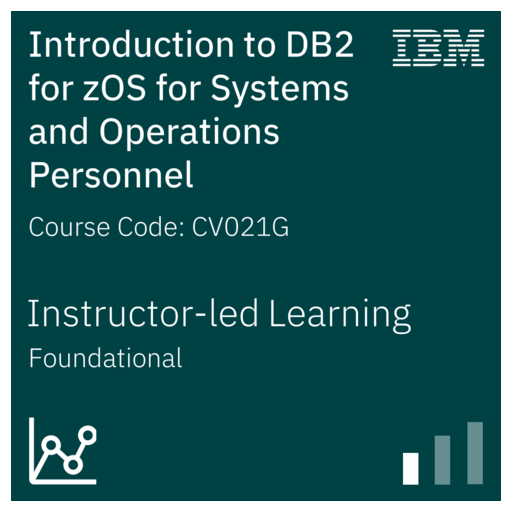 Introduction to DB2 for zOS for Systems and Operations Personnel - Code ...