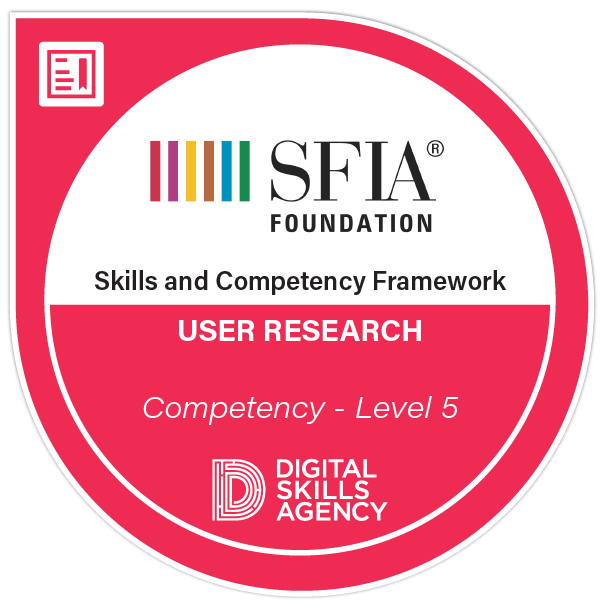 User Research - Competency - Level 5 - Credly