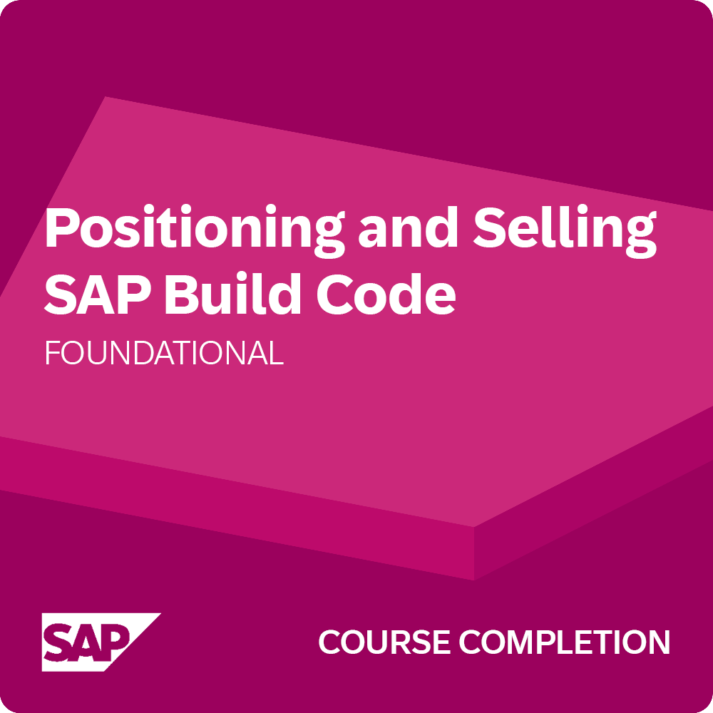 Positioning and Selling SAP Build Code - Record of Course Completion