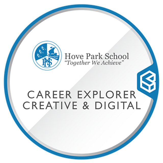 Hove Park School Career Explorer Creative and Digital Industries