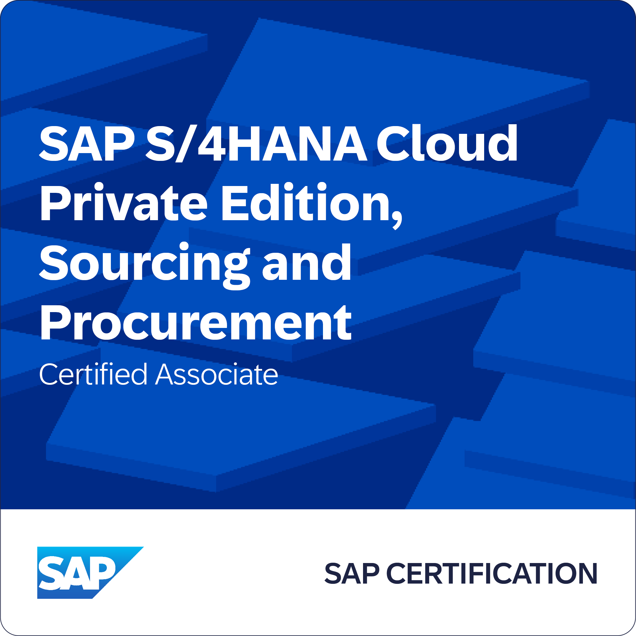 SAP Certified Associate - SAP S/4HANA Cloud Private Edition, Sourcing and Procurement