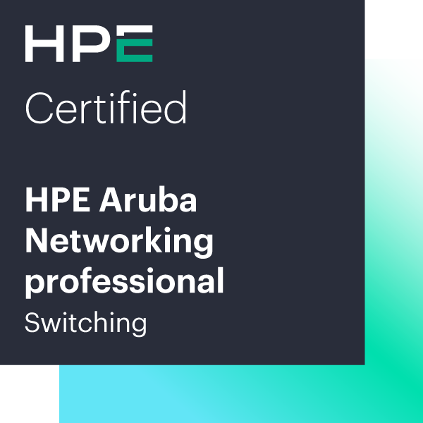 HPE Aruba Networking Certified professional - Switching