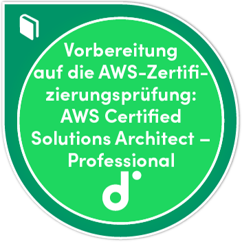 Kursteilnahme: AWS Certified Solutions Architect – Professional