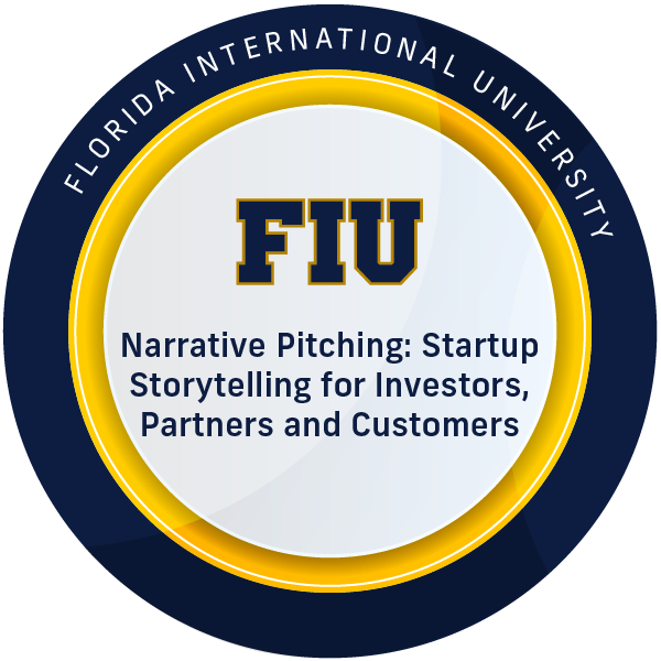 Narrative Pitching: Startup Storytelling for Investors, Partners and Customers