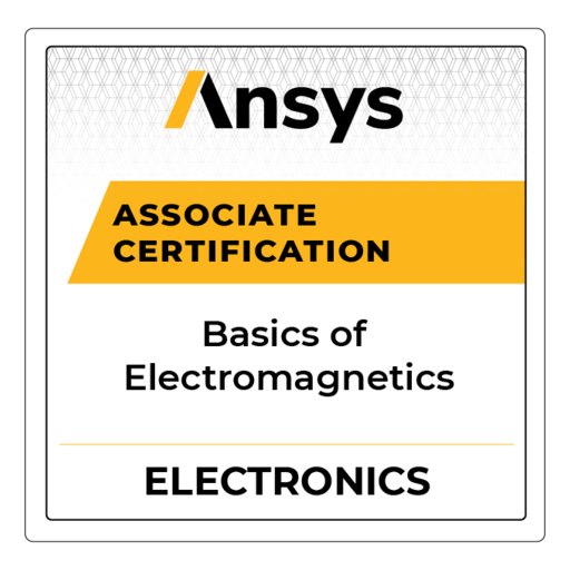 Ansys Associate Certification Basics of Credly
