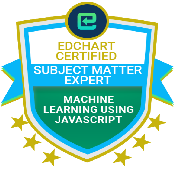 Edchart Certified Machine Learning Using JavaScript Subject Matter Expert