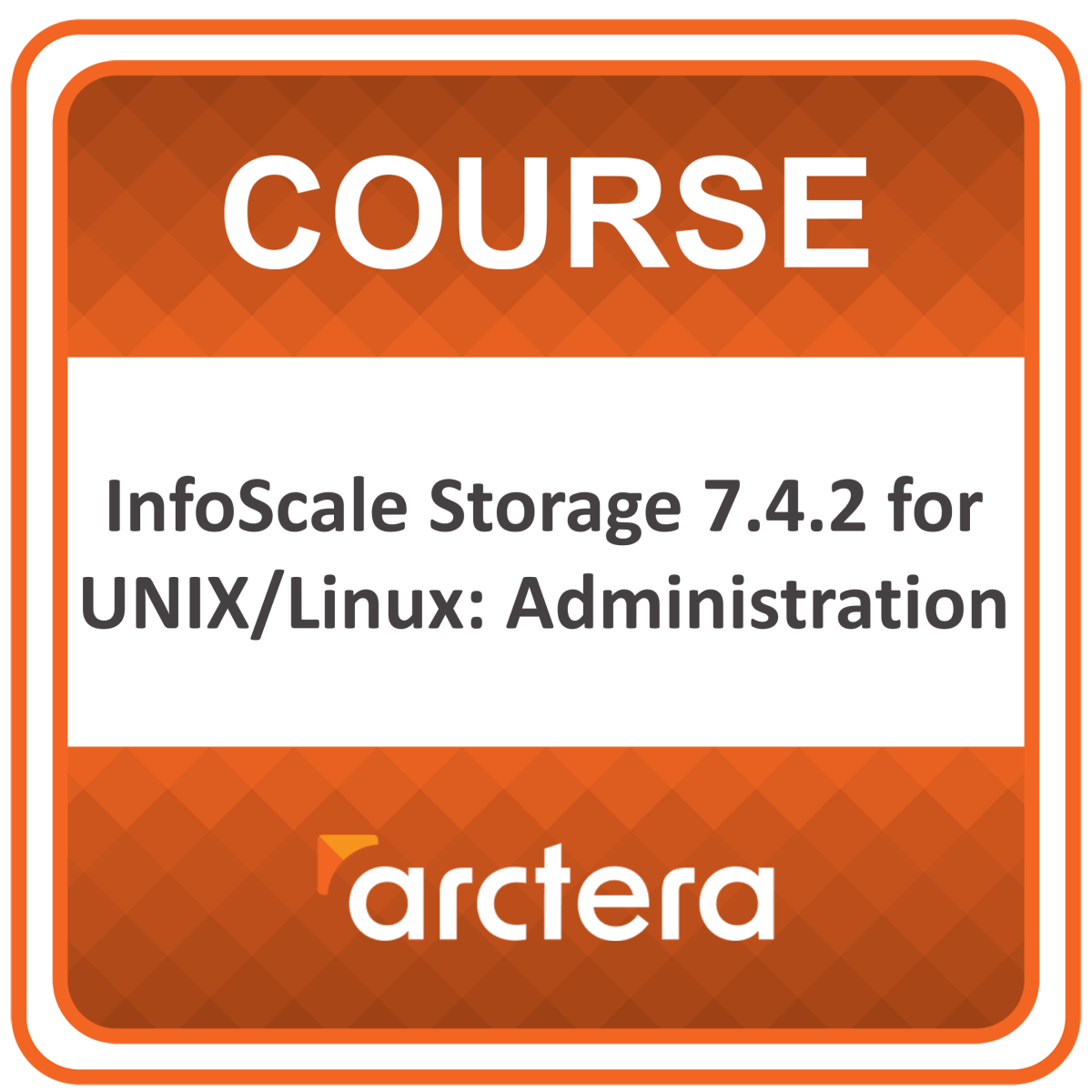 Arctera InfoScale Storage 7.4.2 for UNIX/Linux: Administration