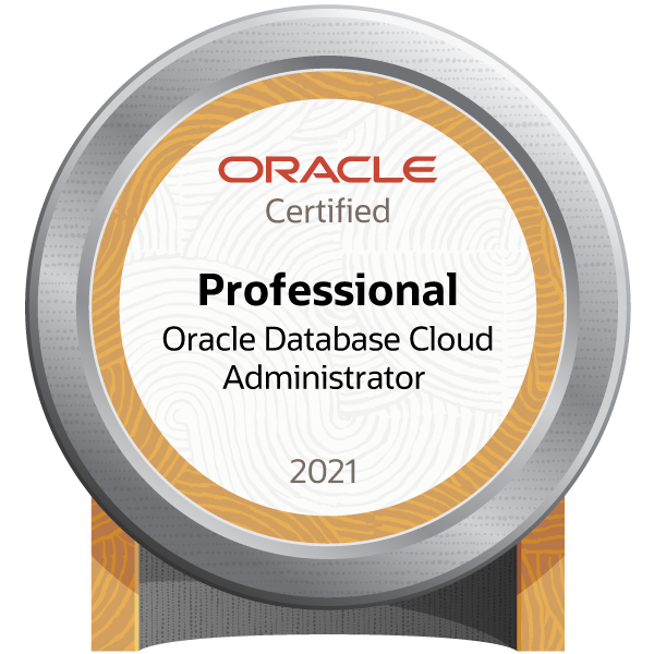 Oracle Database Cloud Administrator 2021 Certified Professional - JPN