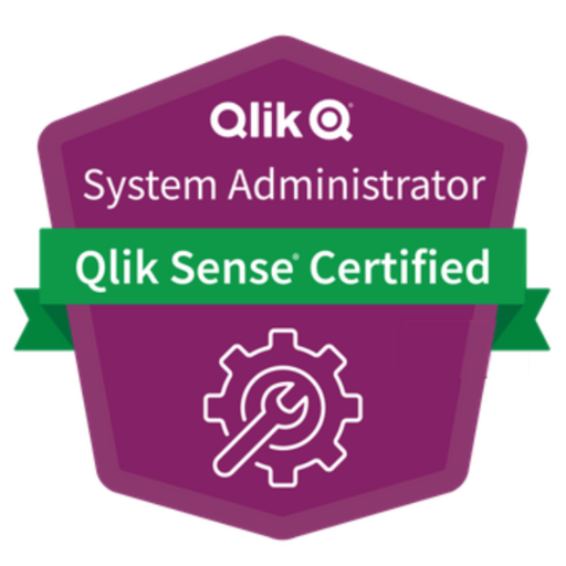 Qlik Sense System Administrator Certification 2024 Credly
