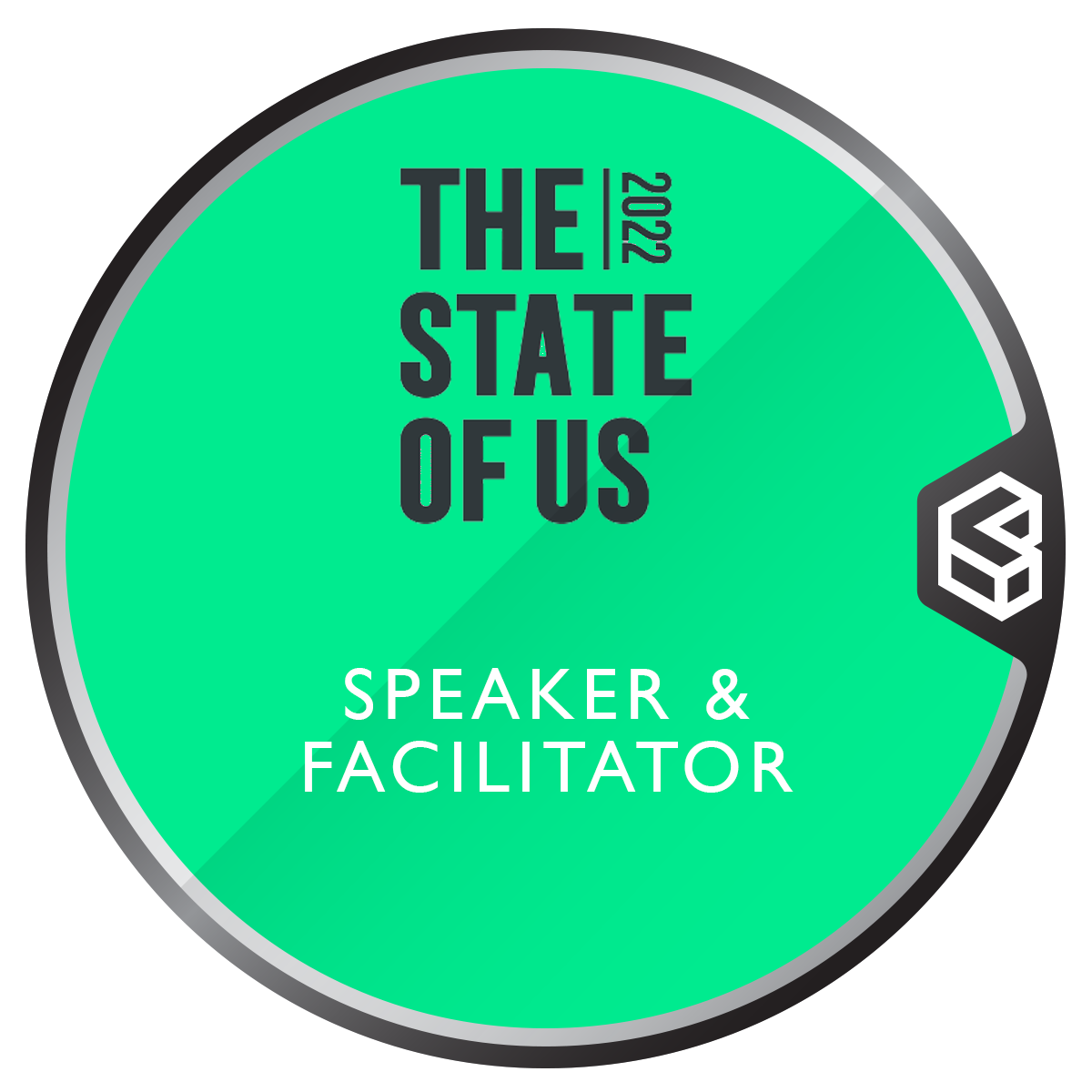 The State of Us 2022 Speaker & Facilitator Credly
