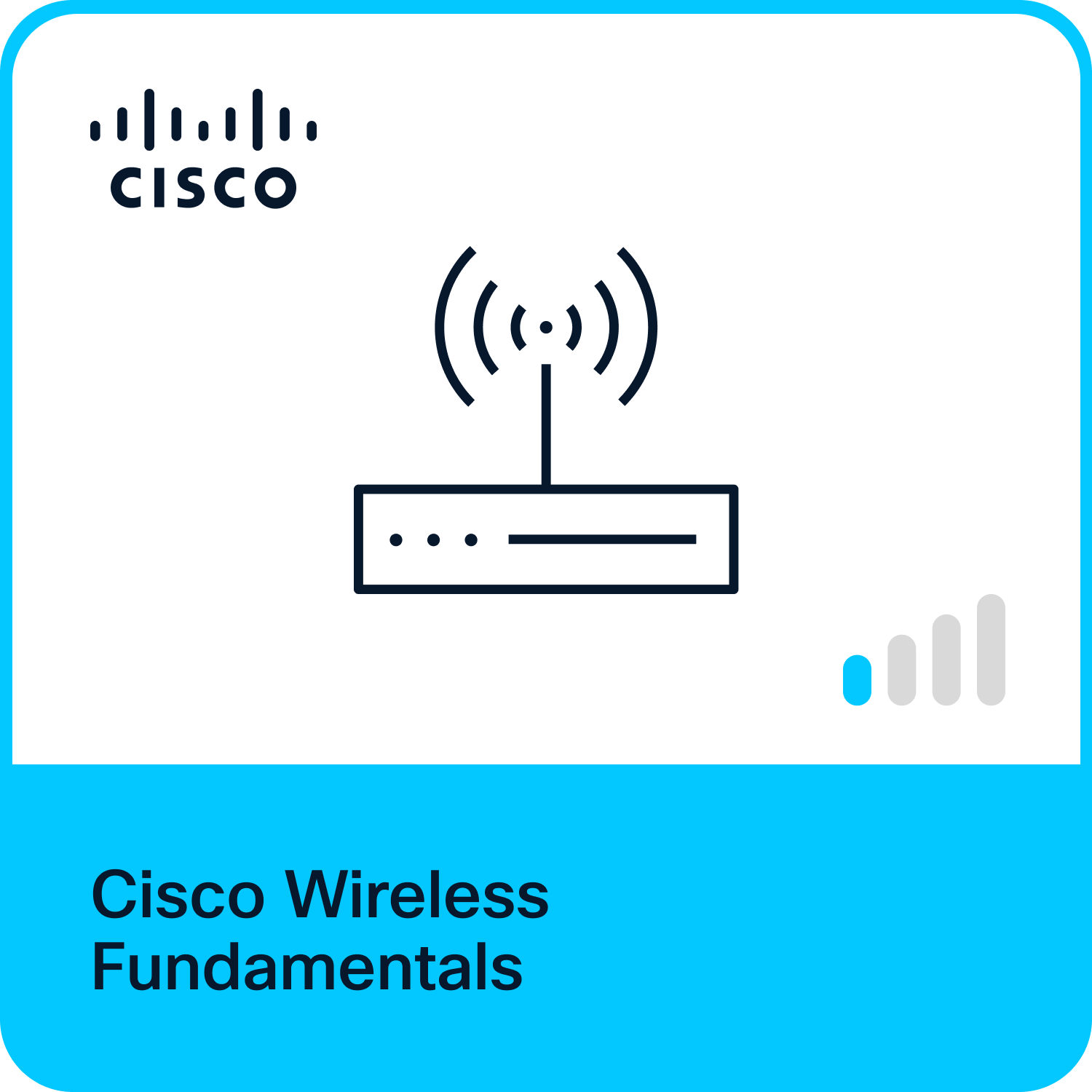 Understanding Cisco Wireless Foundations