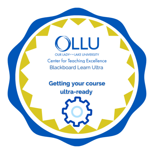 Blackboard Learn Ultra Getting your course UltraReady at OLLU Credly