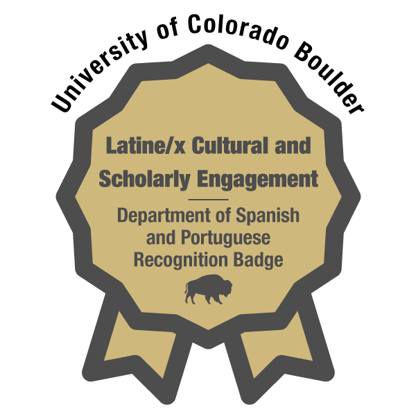 2024-25 Latine/x Cultural and Scholarly Engagement Recognition Badge