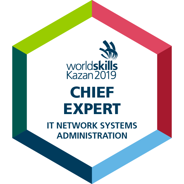 WorldSkills Kazan 2019 - Chief Expert - IT Network Systems Administration