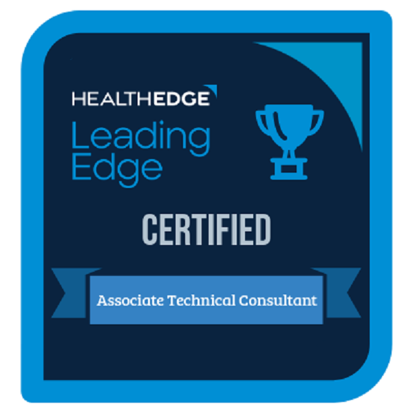 HealthEdge Leading Edge Consulting - Certified Associate Technical Consultant