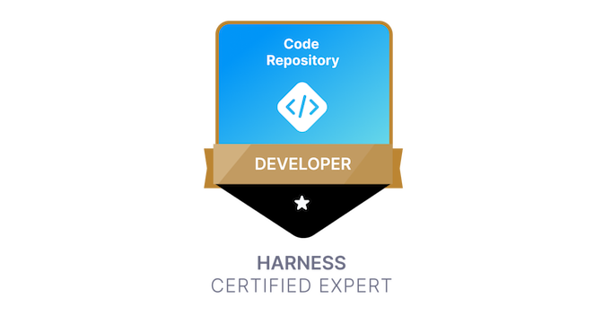 Harness Certified Code Repository Developer - Credly