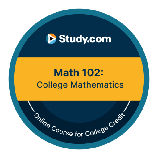 Math 102: College Mathematics (v.5) - Credly
