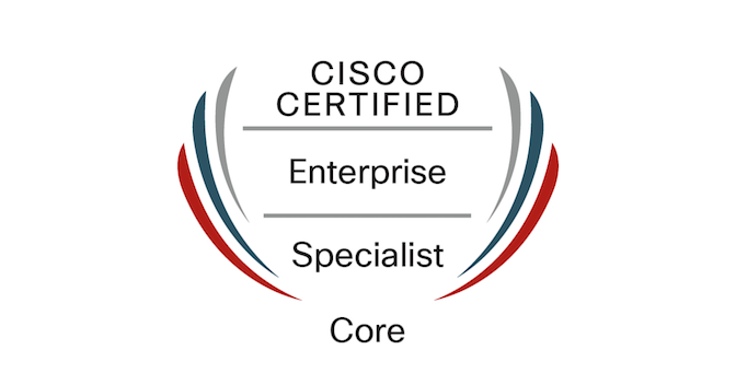 Cisco Certified Specialist Enterprise Core badge