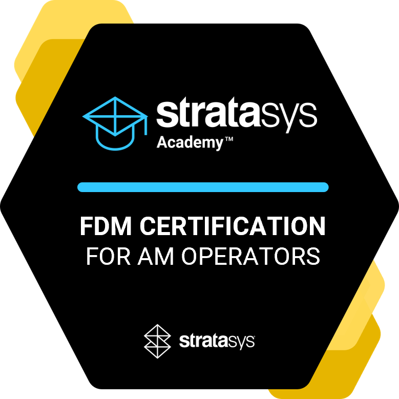 FDM Certified AM Operator - Level 3