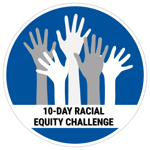 Racial Equity Challenge Finisher