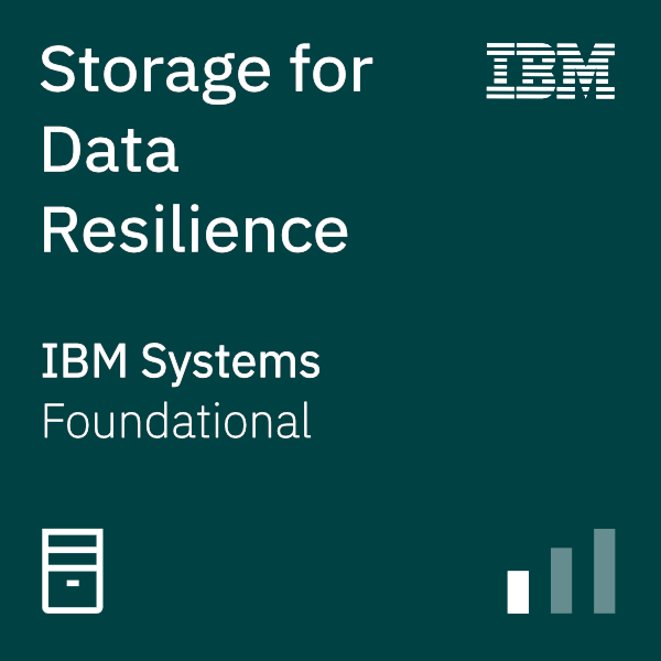 Storage for Data Resilience - Foundational