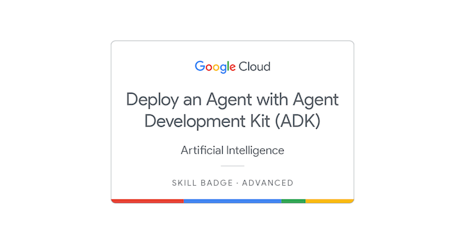 Deploy an Agent with Agent Development Kit (ADK) - Credly