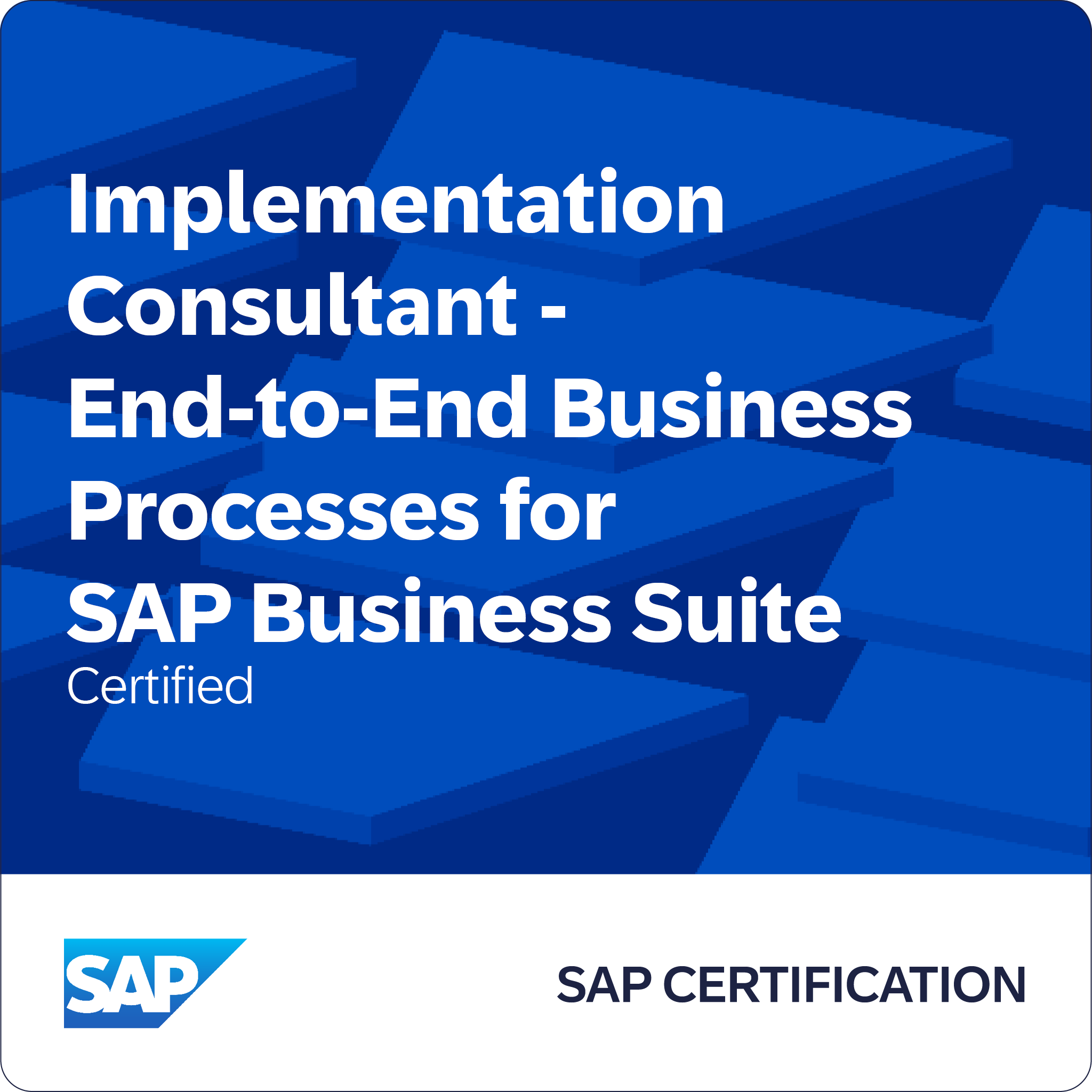 SAP Certified - Implementation Consultant - End-to-End Business Processes for SAP Business Suite