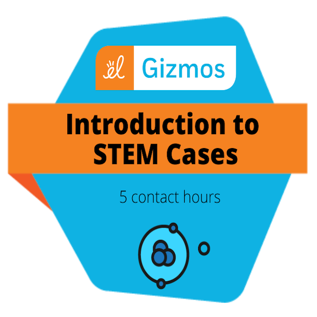 Introduction to STEM Cases (5 Hours) Credly