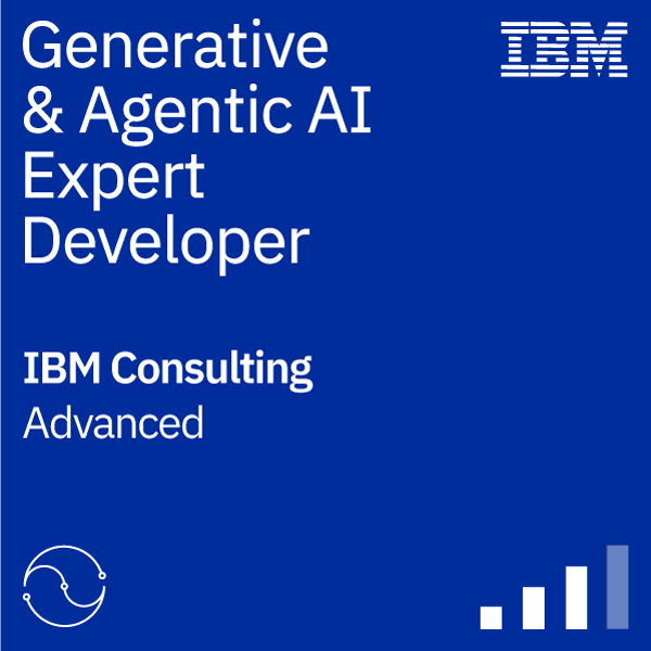 IBM Generative & Agentic AI Expert - Developer