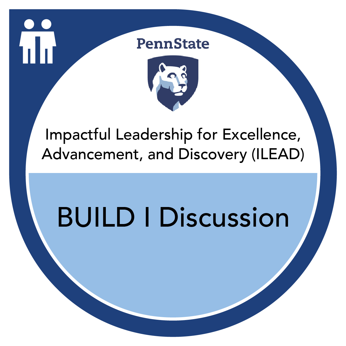 ILEAD: BUILD I Discussion