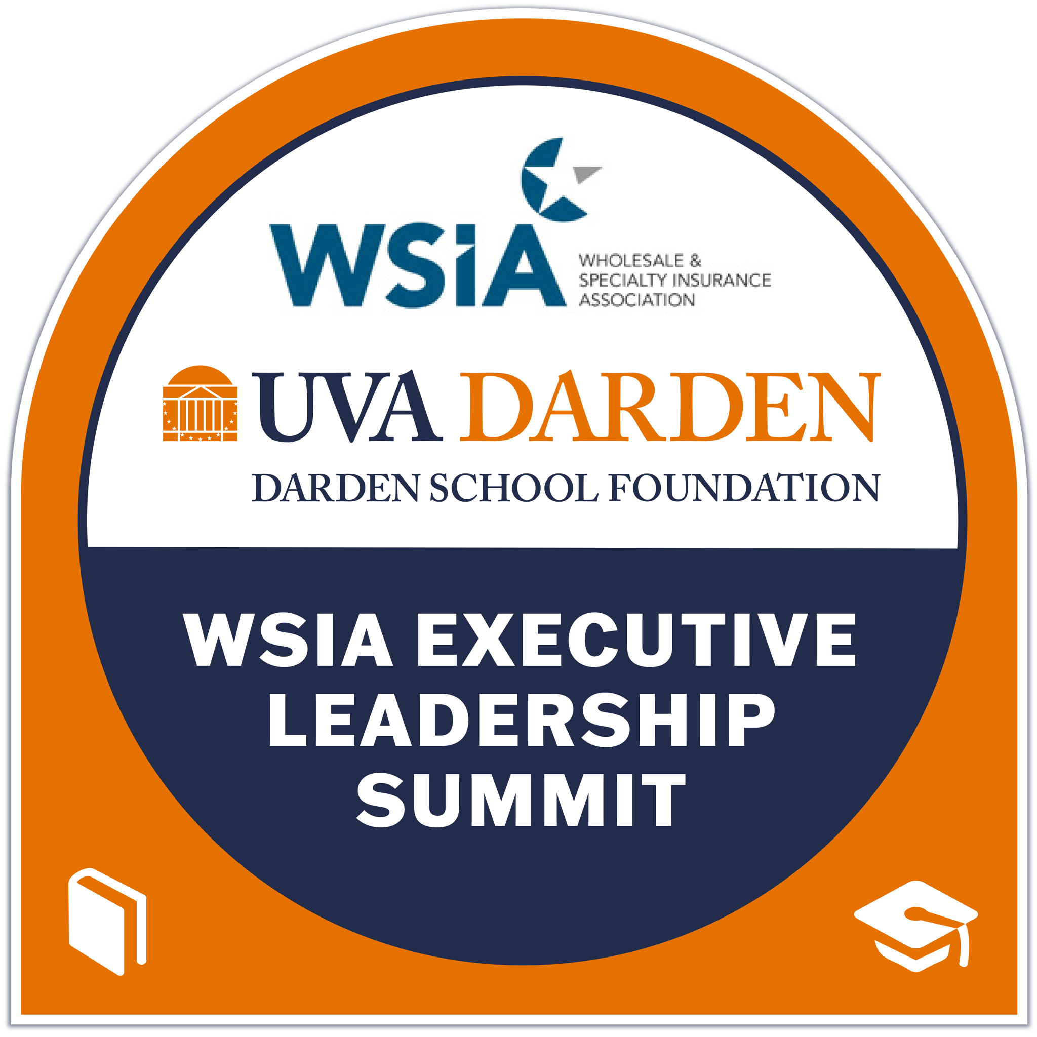 Darden Executive Education & Lifelong Learning | WSIA Executive Leadership Summit
