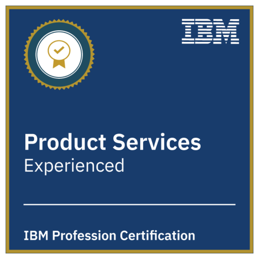 IBM Product Services Profession Certification - Experienced - Credly
