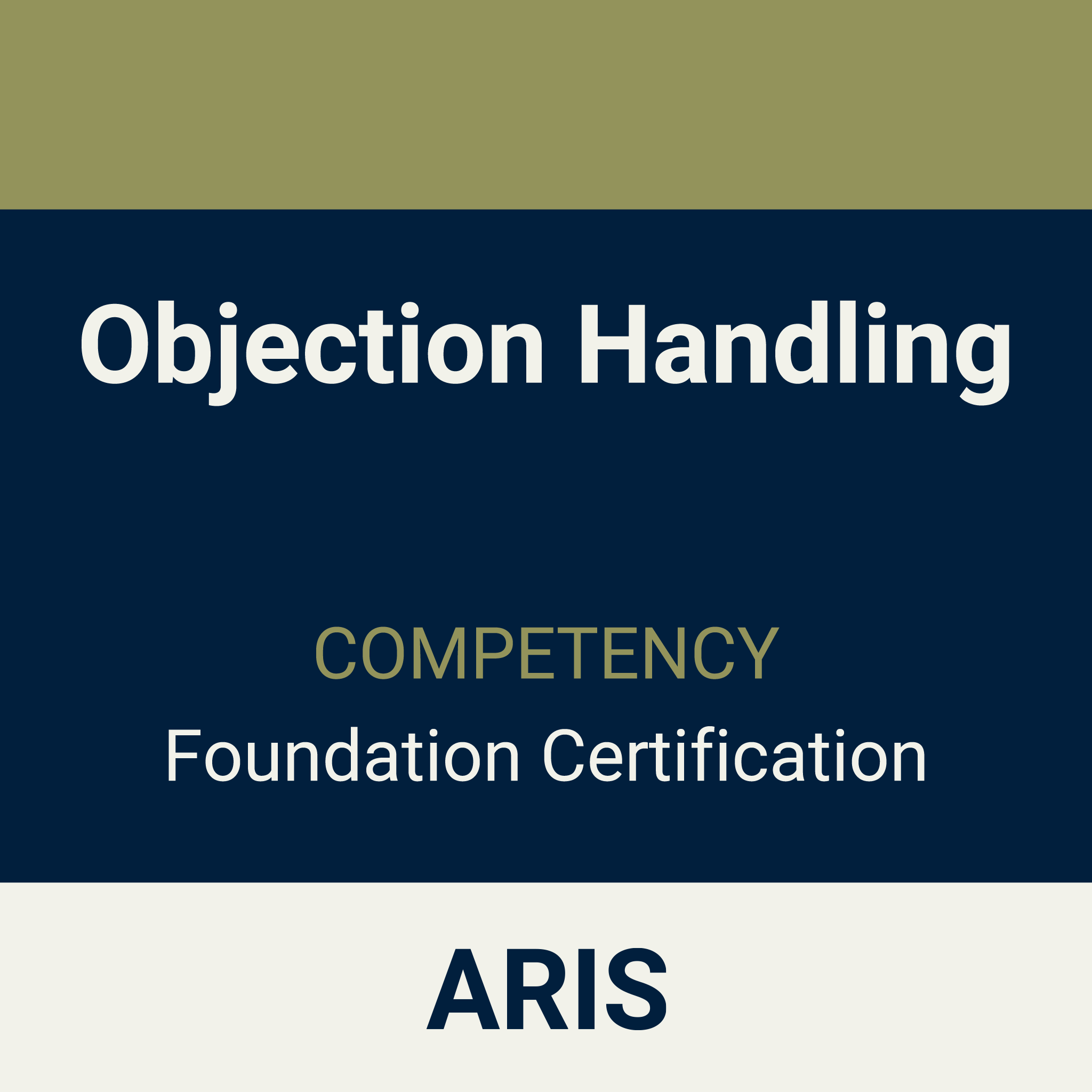 Objection Handling Competency Foundation