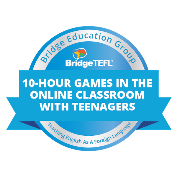 10-Hour Micro-credential in Games in the Online Classroom with Teenagers (Ages 11-16)