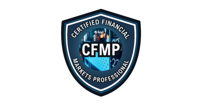 Certified Financial Markets Professional (CFMP) - Credly