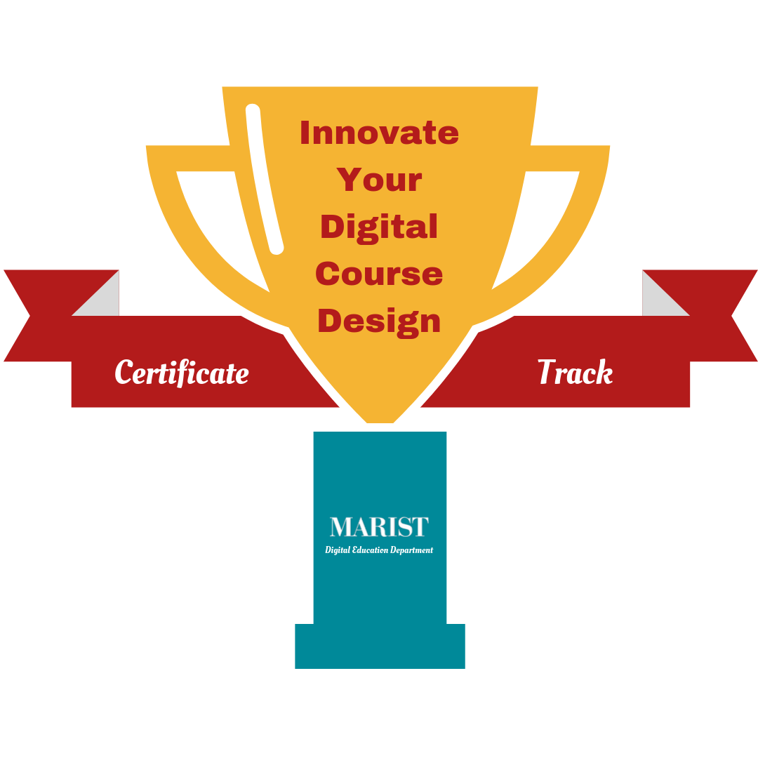 Innovate Your Digital Course Design Certificate Track