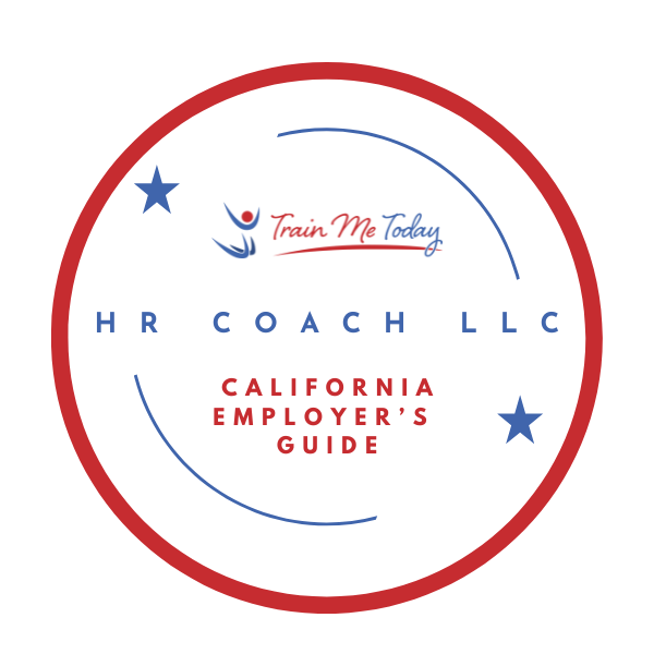 California Employer's Guide