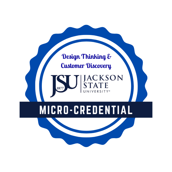 Design Thinking & Customer Discovery Micro-Credential