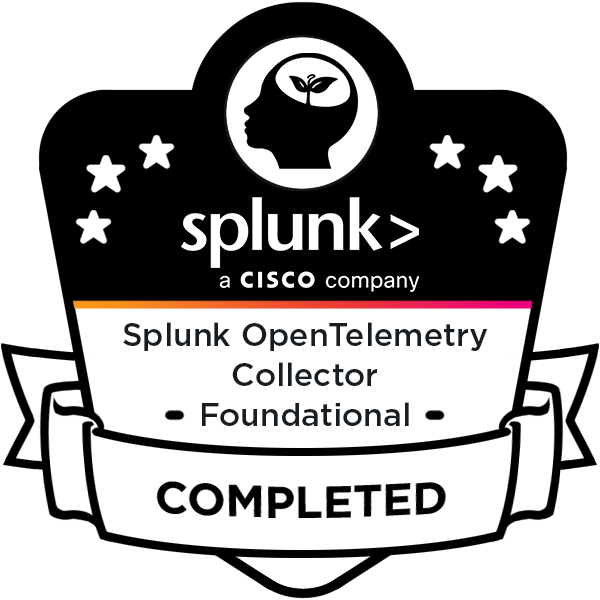 Technical Badge - Splunk OpenTelemetry Collector - Foundational