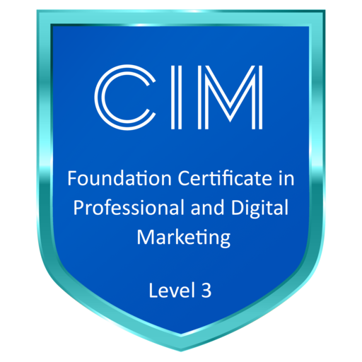 CIM Level 3 Foundation Certificate in Professional & Digital Marketing ...