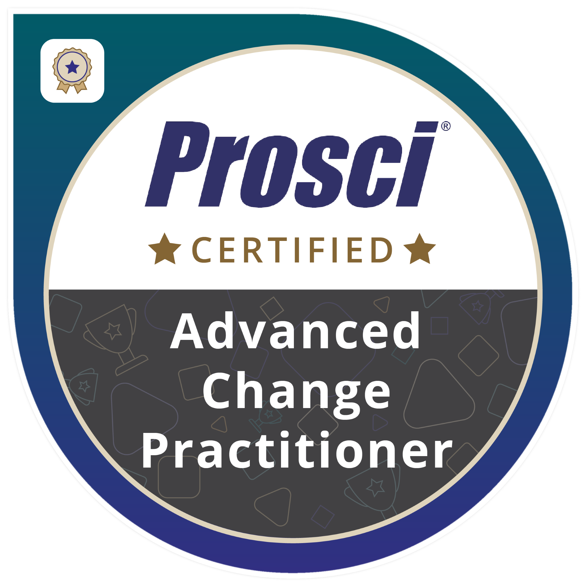 Prosci Certified Advanced Change Practitioner