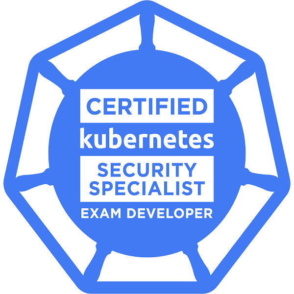 Exam Developer: Certified Kubernetes Security Specialist