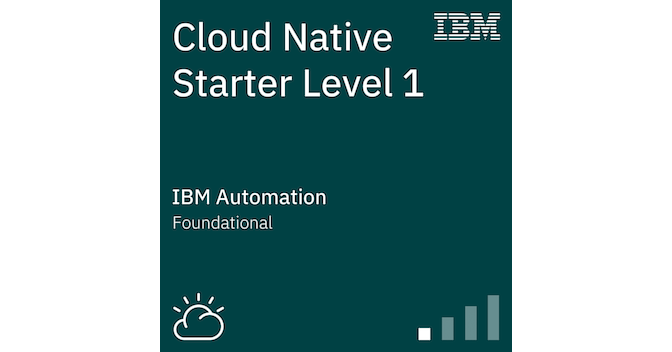 Cloud Native Starter Level 1 - Credly