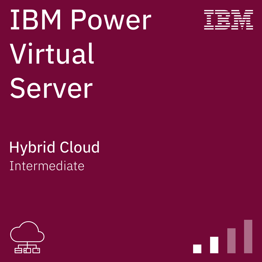 IBM Power Virtual Server Intermediate