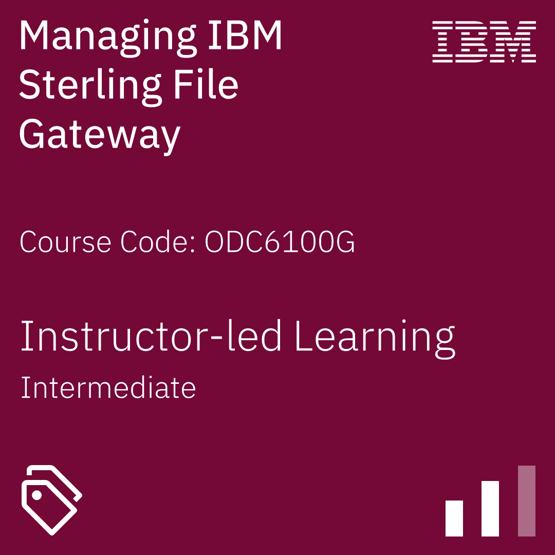 managing-ibm-sterling-file-gateway-code-odc6100g-credly