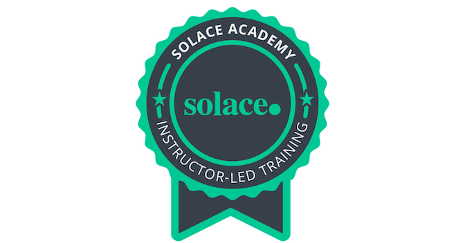 Solace PubSub+ Cloud Development & Administration ILT Completion - Credly