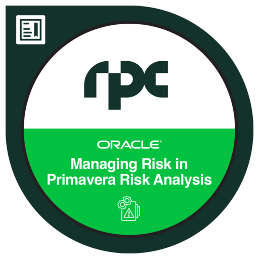 Managing Risk in Primavera Risk Analysis - Credly