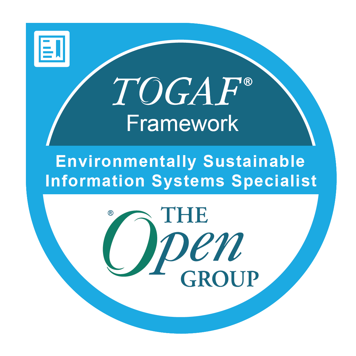 The Open Group Certified: TOGAF® Framework Environmentally Sustainable Information Systems Specialist