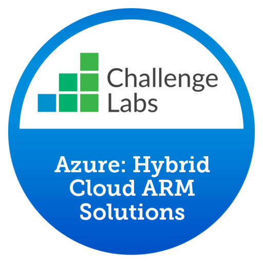 Azure Hybrid Cloud ARM Solutions [Handson Labs] Credly