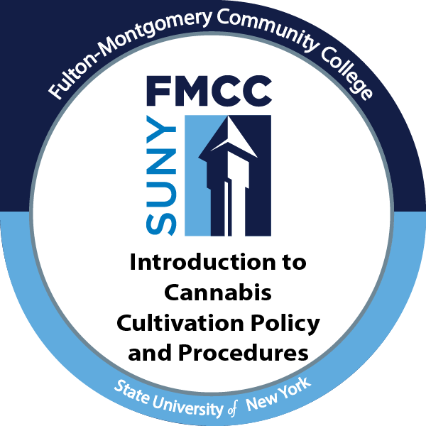 Introduction to Cannabis Cultivation Policy and Procedures